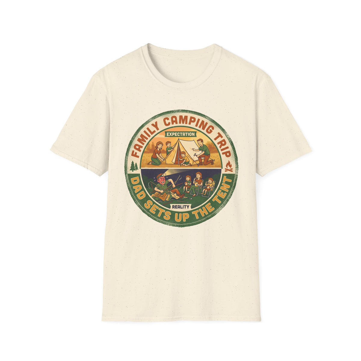 Family Camping Trip — Dad Sets Up The Tent T-Shirt
