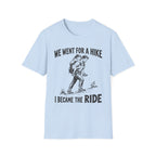 I Became The Ride Dad T-Shirt