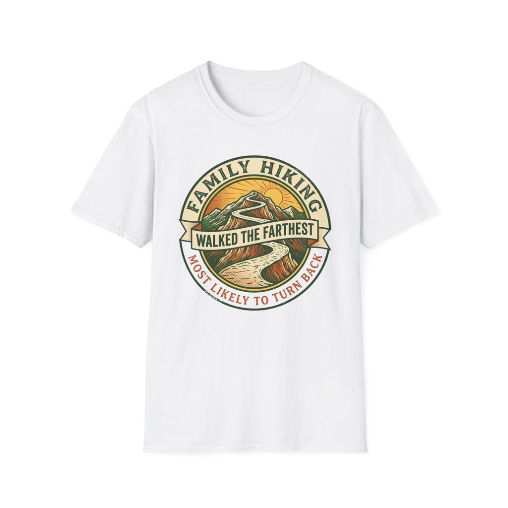 Most Likely To Turn Back Walked The Farthest — Vintage T-Shirt