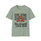 Five Star Dining Highly Recommend — Local Bear T-Shirt