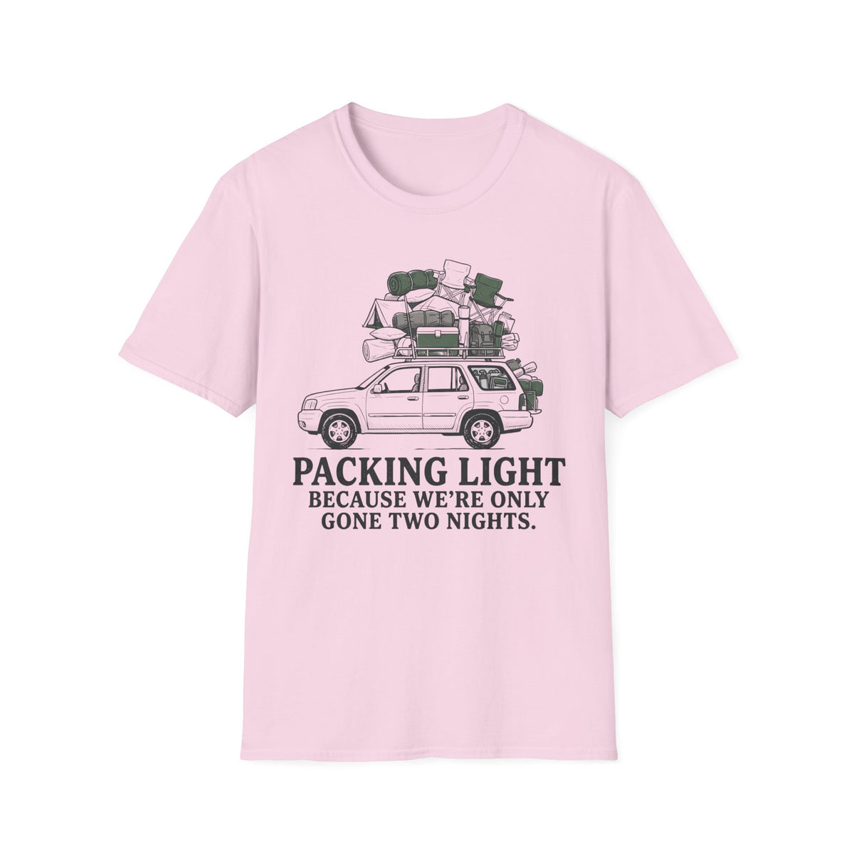 Only Gone Two Nights T-Shirt