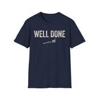 Well Done T-Shirt