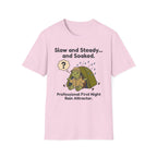Slow and Steady and Soaked — Professional First Night Rain Attractor T-Shirt