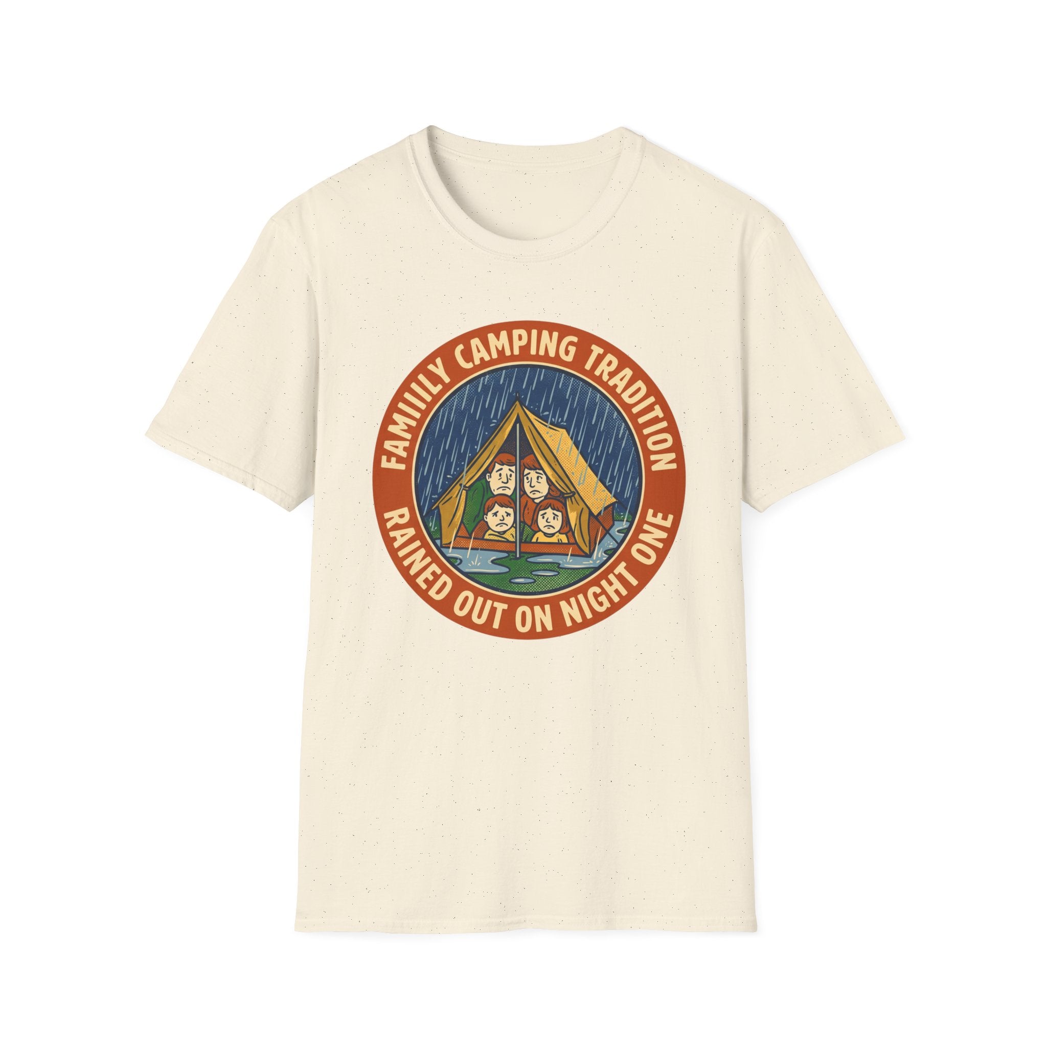 Family Camping Tradition — Rained Out On Night One T-Shirt