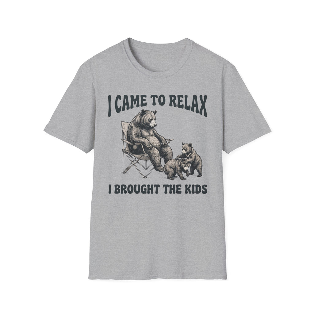 I Came To Relax T-Shirt