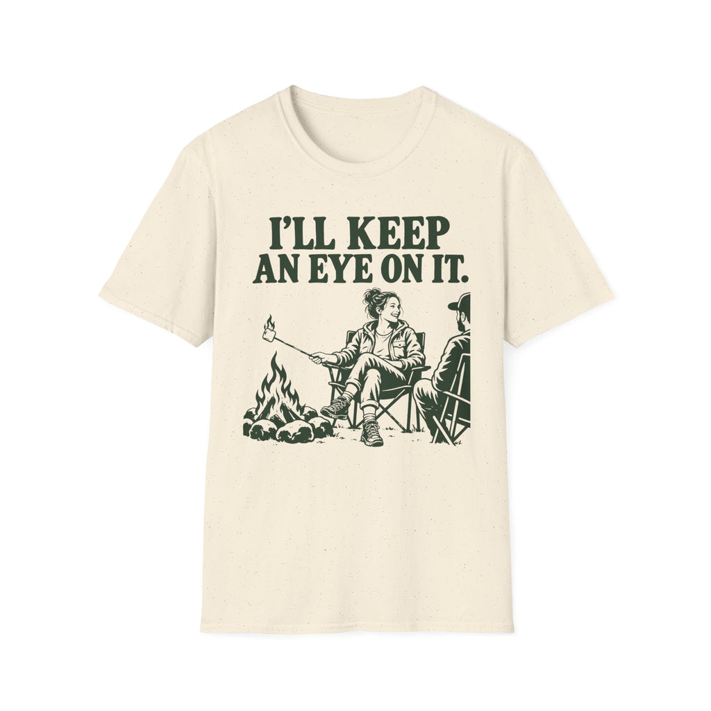 I'll Keep an Eye on It T-Shirt