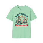 Family Fundays — Let's Watch Dad Do The Setup T-Shirt