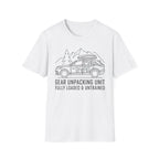 Gear Unpacking Unit — Fully Loaded and Untrained T-Shirt
