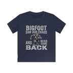 Bigfoot Saw Our Chaos — And Never Came Back Matching Kids T-Shirt