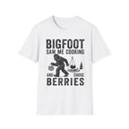 Bigfoot Saw Me Cooking — And Chose Berries Matching T-Shirt