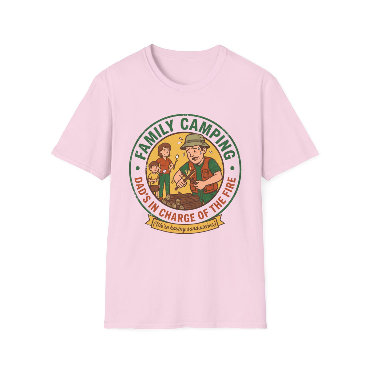 Dad's in Charge of the Fire — We're Having Sandwiches T-Shirt
