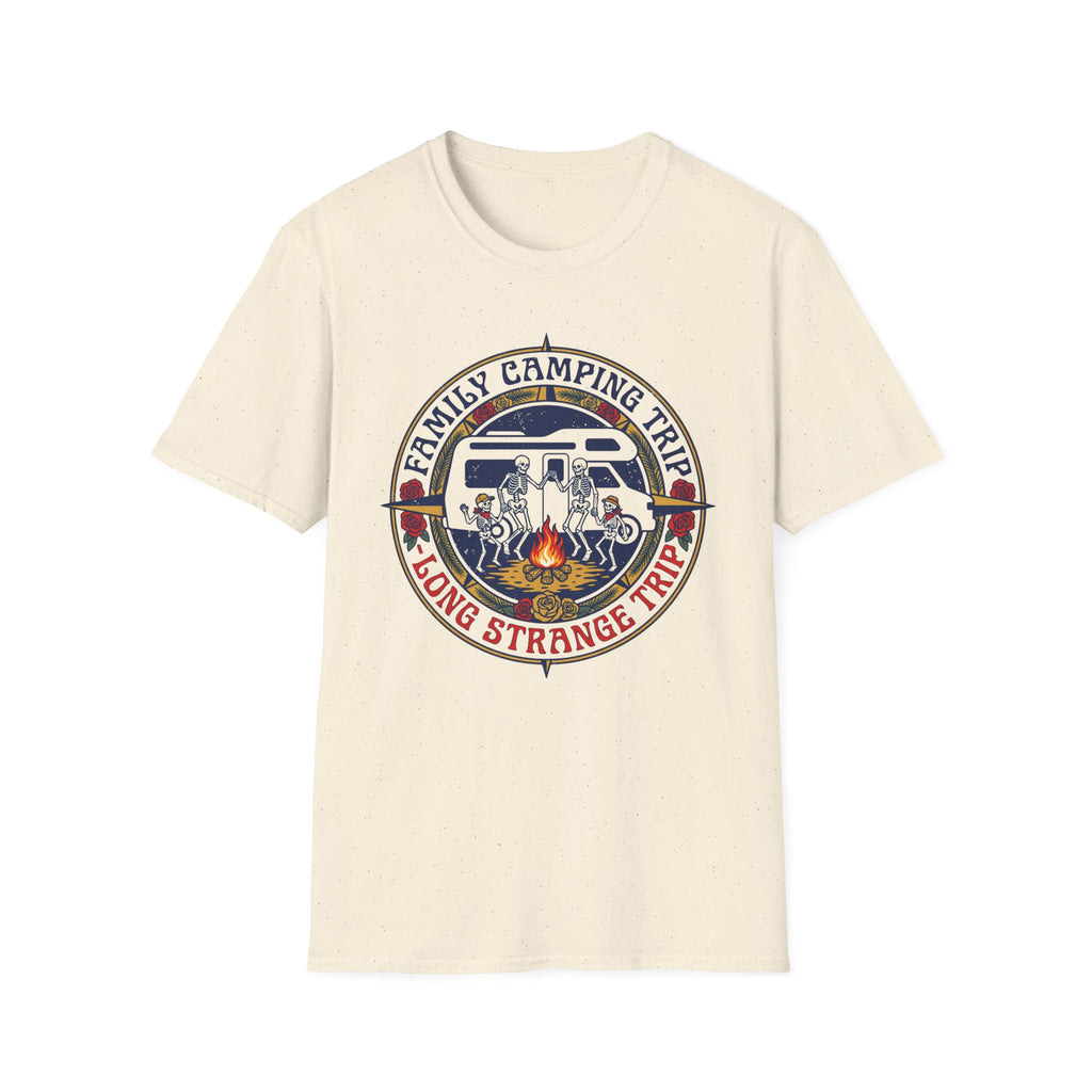 Family Camping Trip — Long Strange Trip With Skeleton T-Shirt