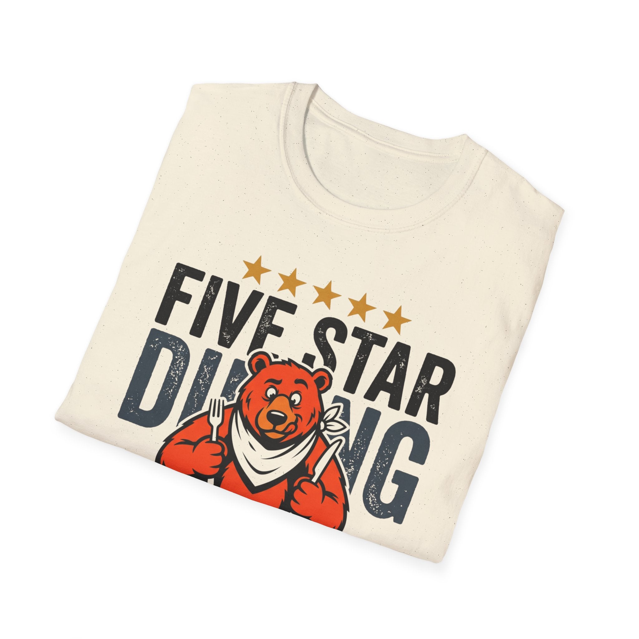 Five Star Dining Highly Recommend — Local Bear T-Shirt