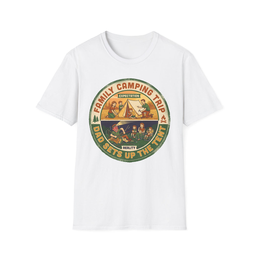 Family Camping Trip — Dad Sets Up The Tent T-Shirt