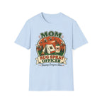 Mom — Bug Spray Officer, Keeping Everyone Alive With Mosquitoes Matching T-Shirt