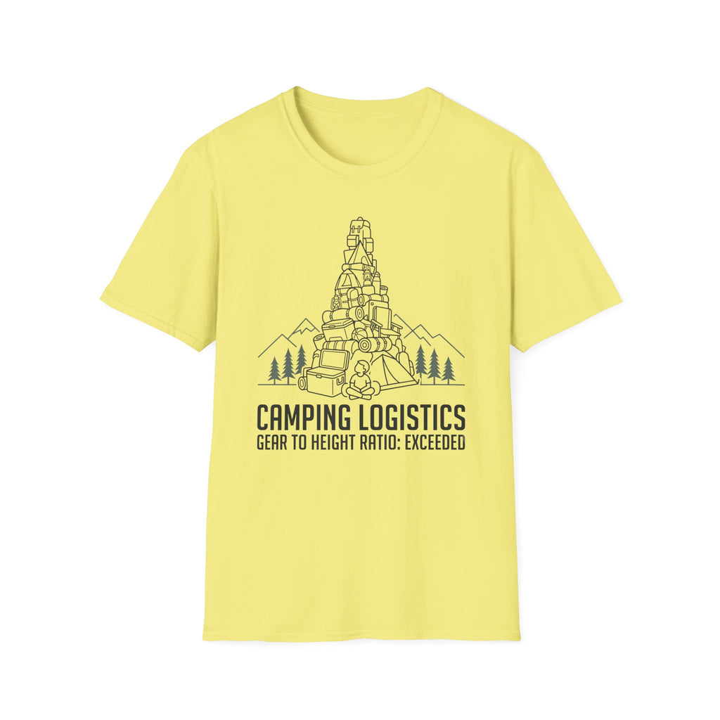 Camping Logistics — Gear To Height Ratio Exceeded Camping T-Shirt