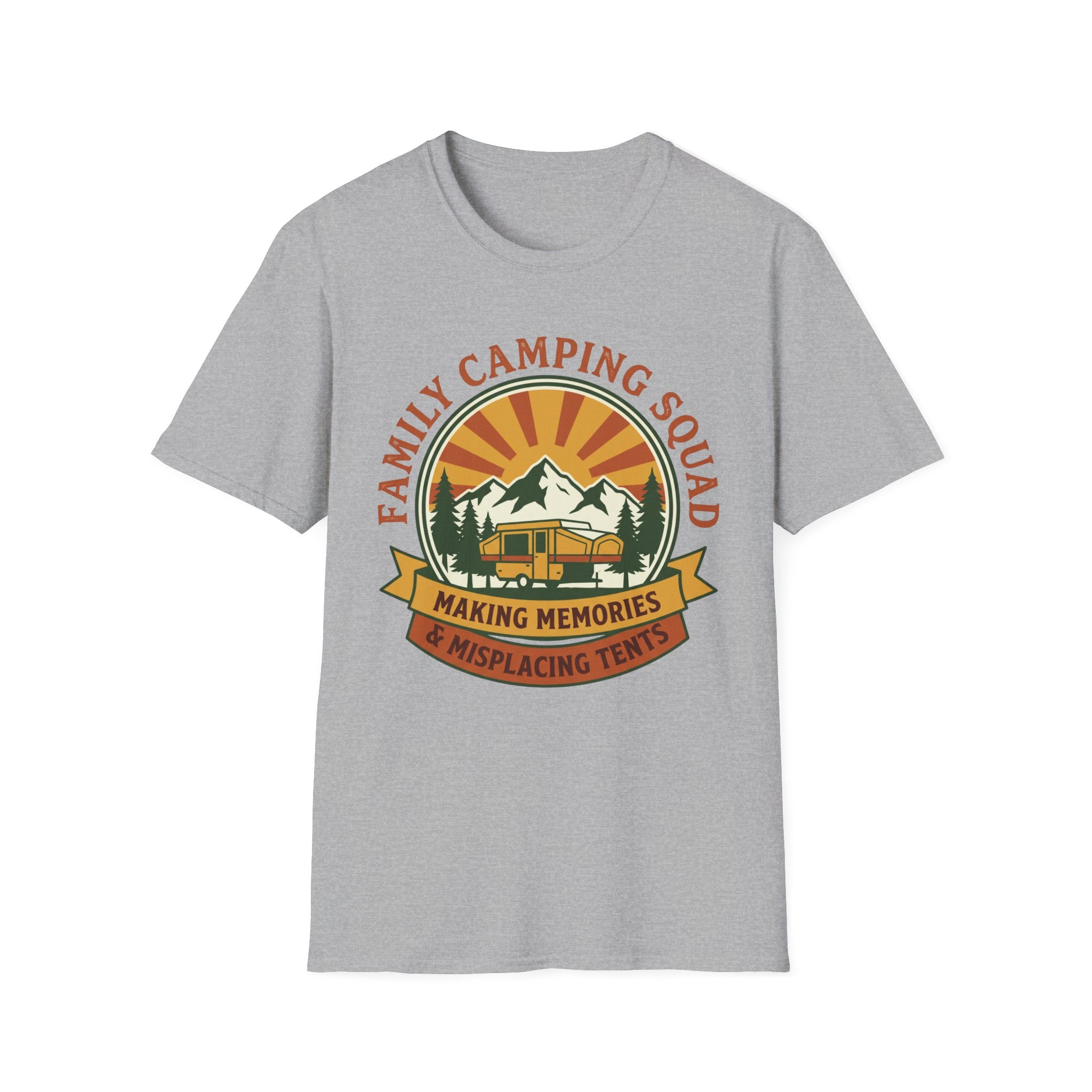 Family Camping Squad — Making Memories & Misplacing Tents T-Shirt