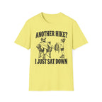 I Just Sat Down T-Shirt