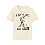 I Became The Ride Mom T-Shirt