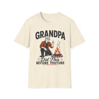Grandpa — Did This Before YouTube Matching T-Shirt