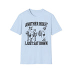 I Just Sat Down T-Shirt