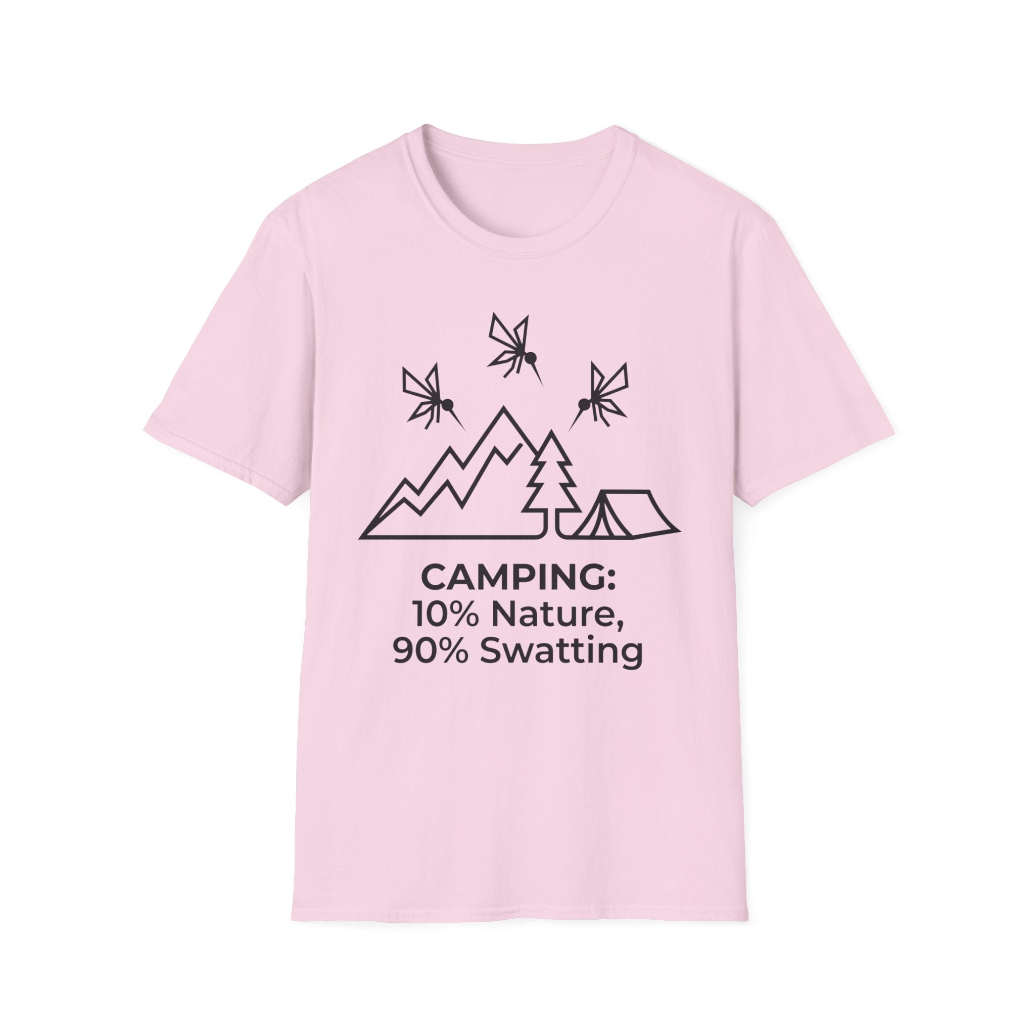 Camping — 10% Nature, 90% Swatting With Mosquitoes T-Shirt