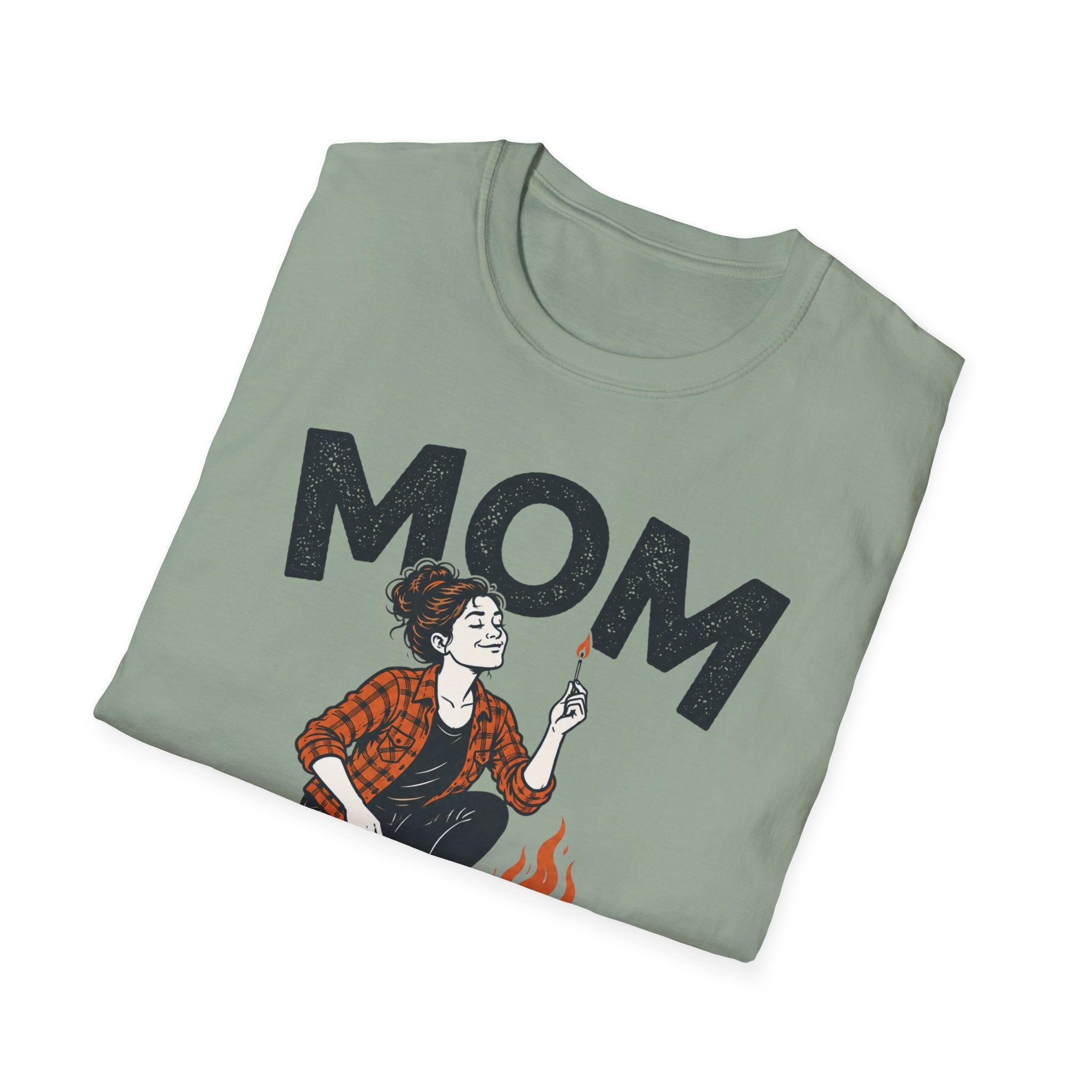 Mom — The One Who Packed The Matches Matching T-Shirt