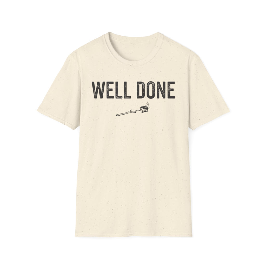Well Done T-Shirt