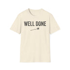 Well Done T-Shirt