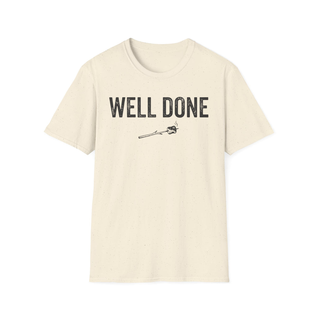 Well Done T-Shirt