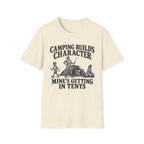 Camping Builds Character Dad T-Shirt