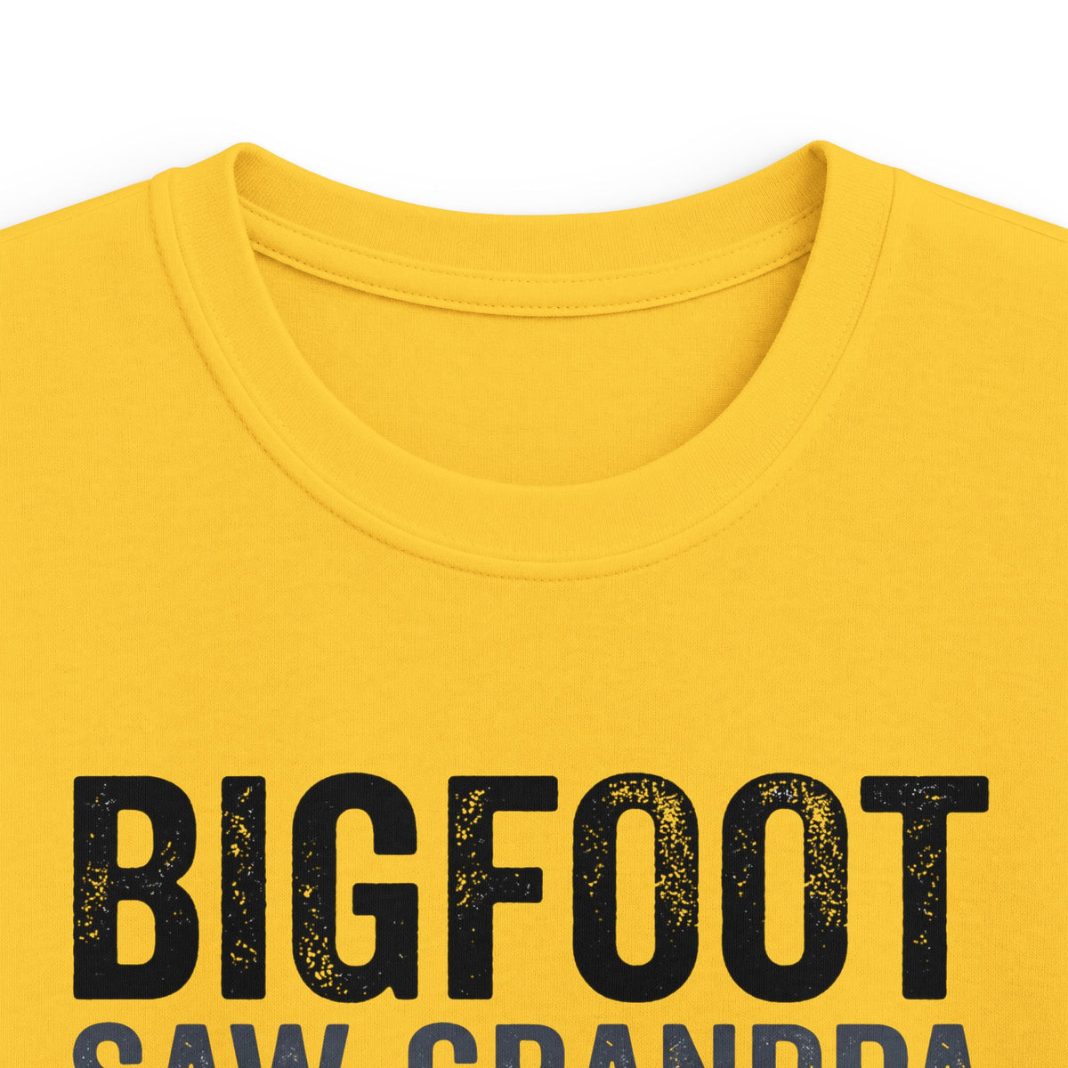Bigfoot Saw Grandpa — And Finally Met a Legend Matching Kids T-Shirt