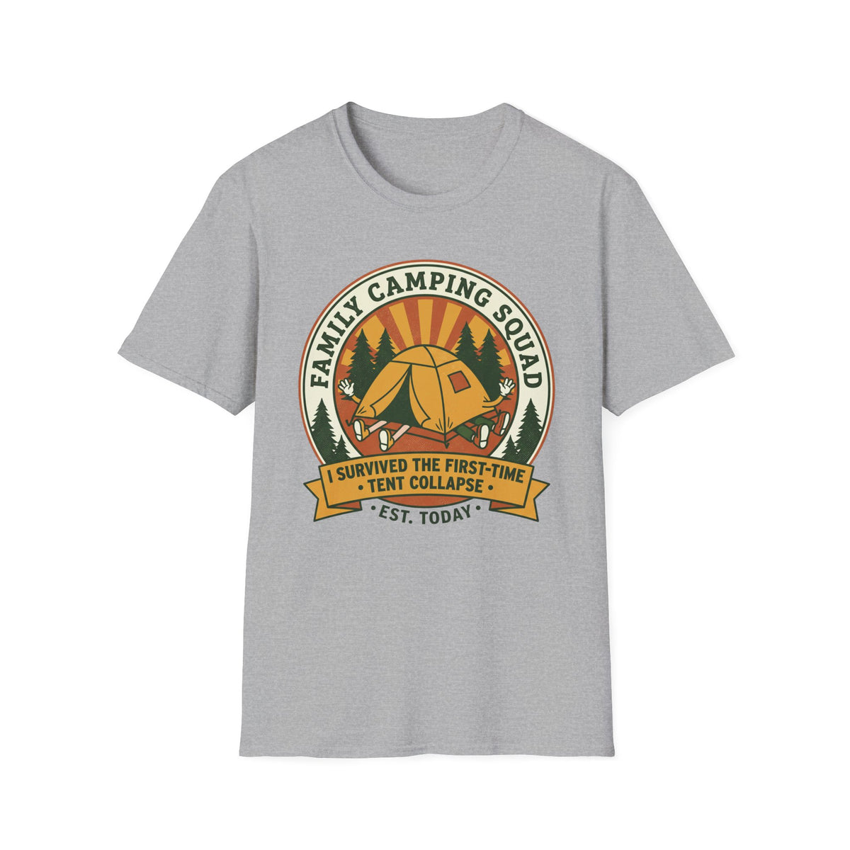 Family Camping Squad — I Survived The First-Time (Tent Collapse) T-Shirt