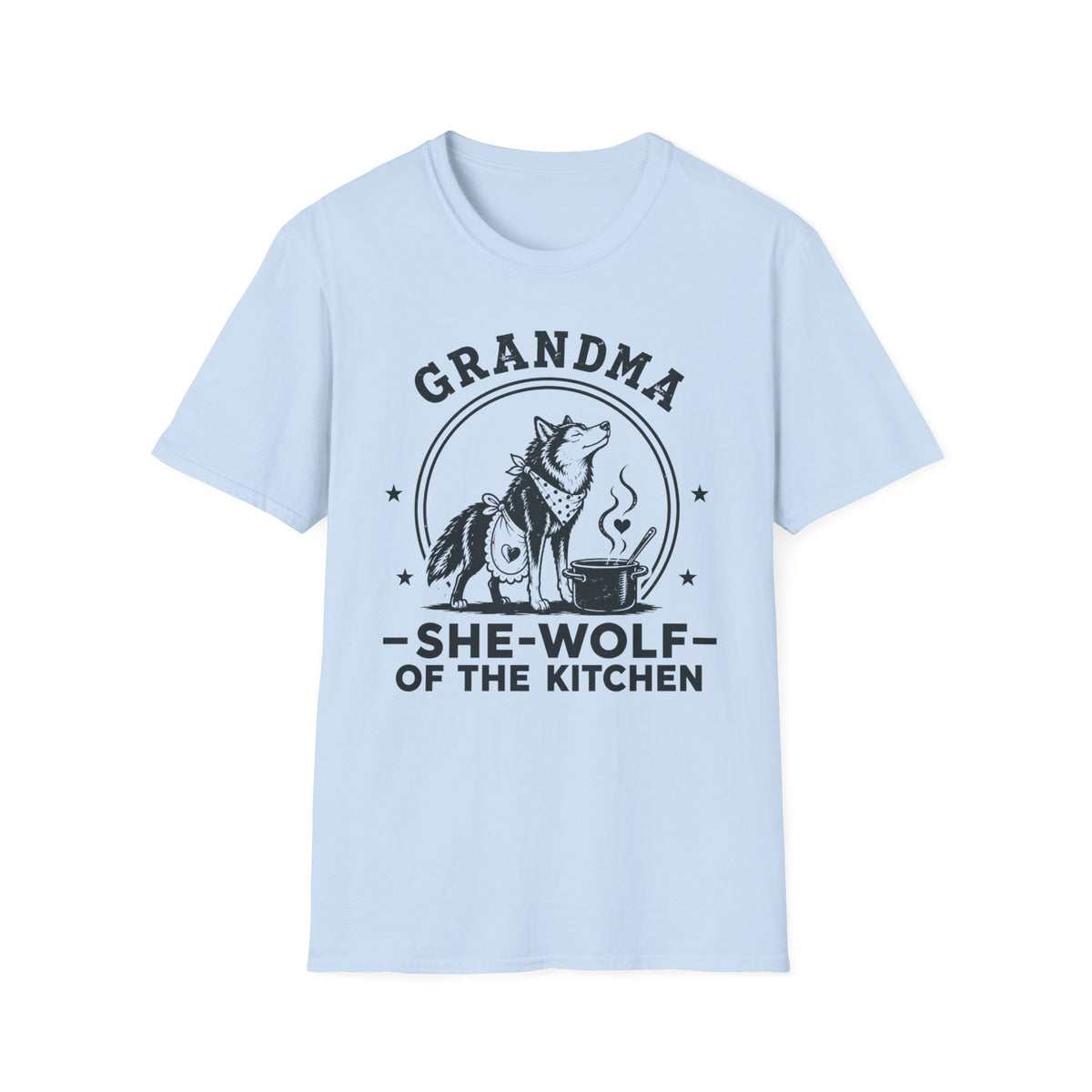 Grandma — She-Wolf Of The Kitchen Matching T-Shirt