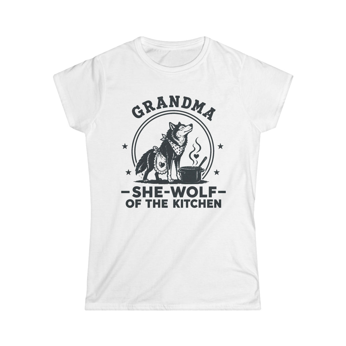 Grandma — She-Wolf Of The Kitchen Matching Women T-Shirt
