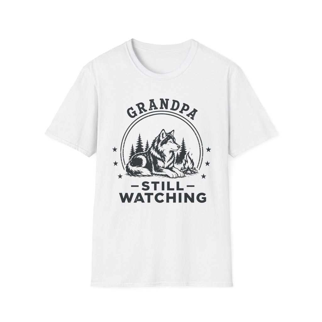 Grandpa — Still Watching Matching T-Shirt
