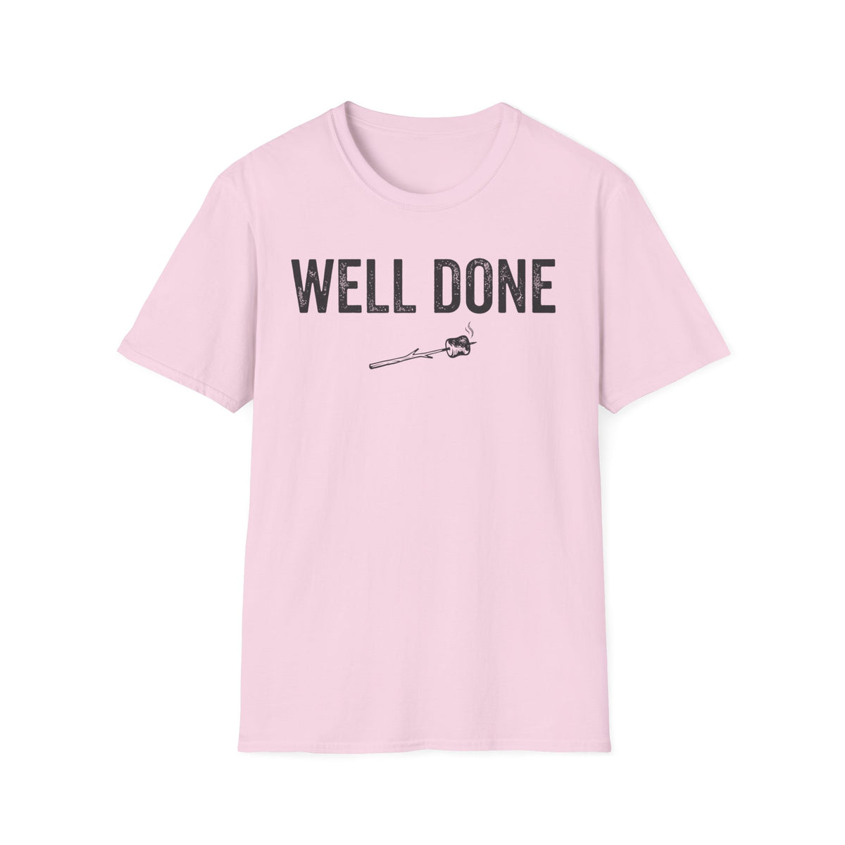 Well Done T-Shirt