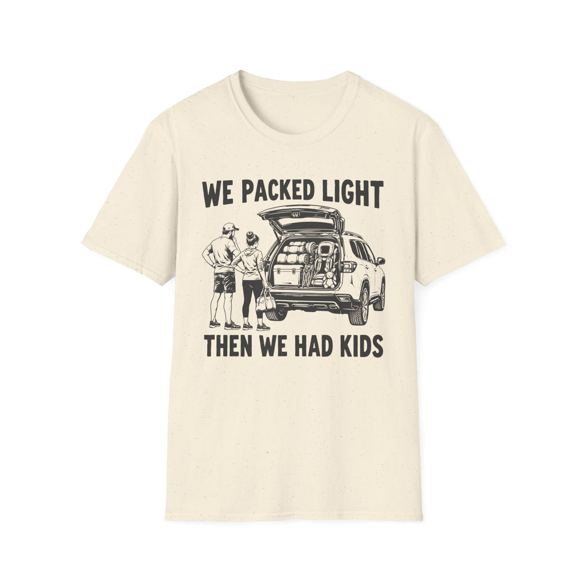 We Packed Light T-Shirt
