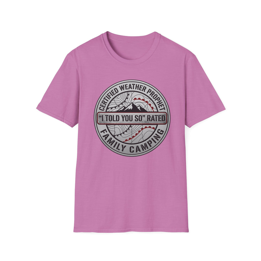 Certified Weather Prophet — "I Told You So" Rated T-Shirt