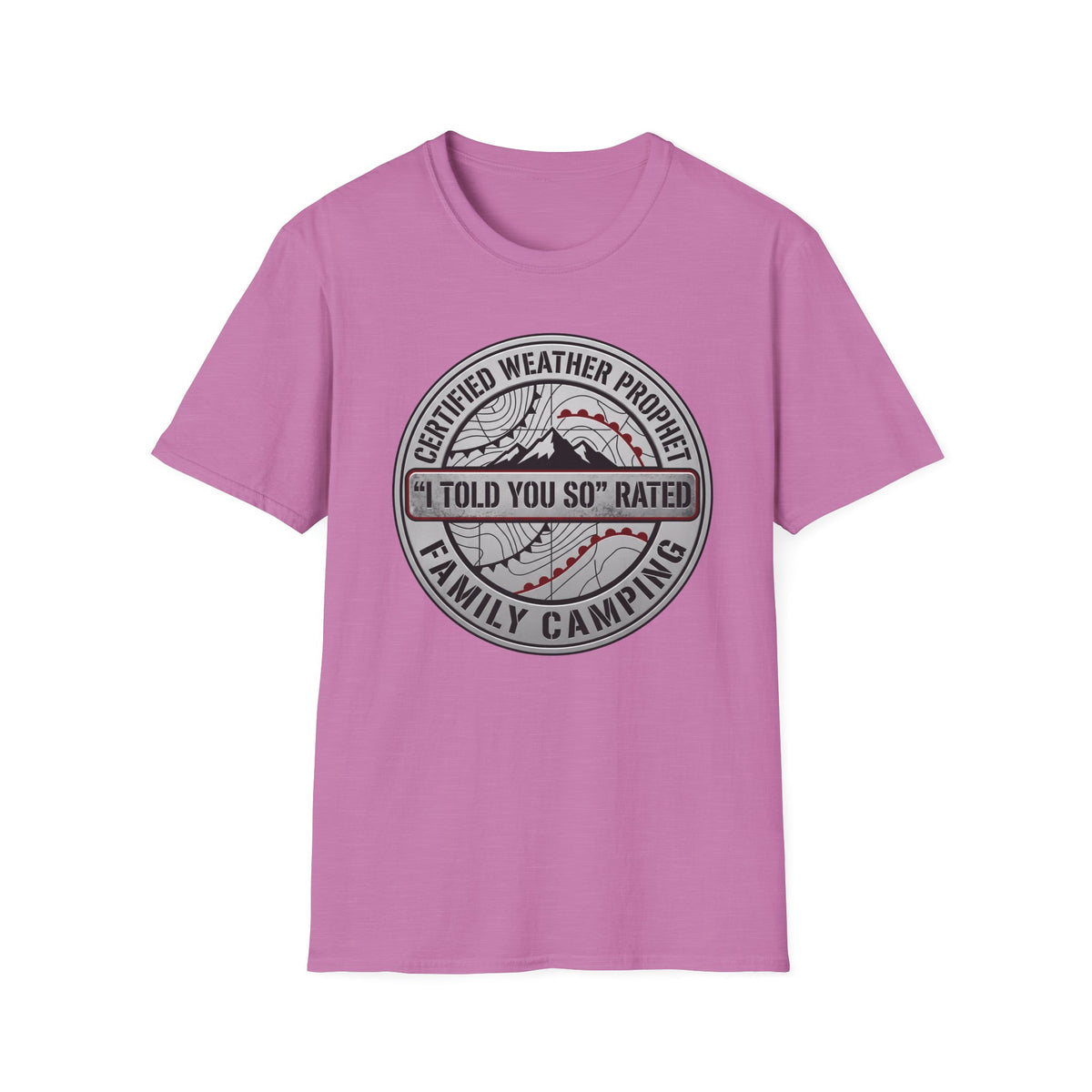 Certified Weather Prophet — "I Told You So" Rated T-Shirt