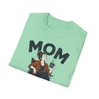 Mom — Director of Realistic Expectations Matching T-Shirt