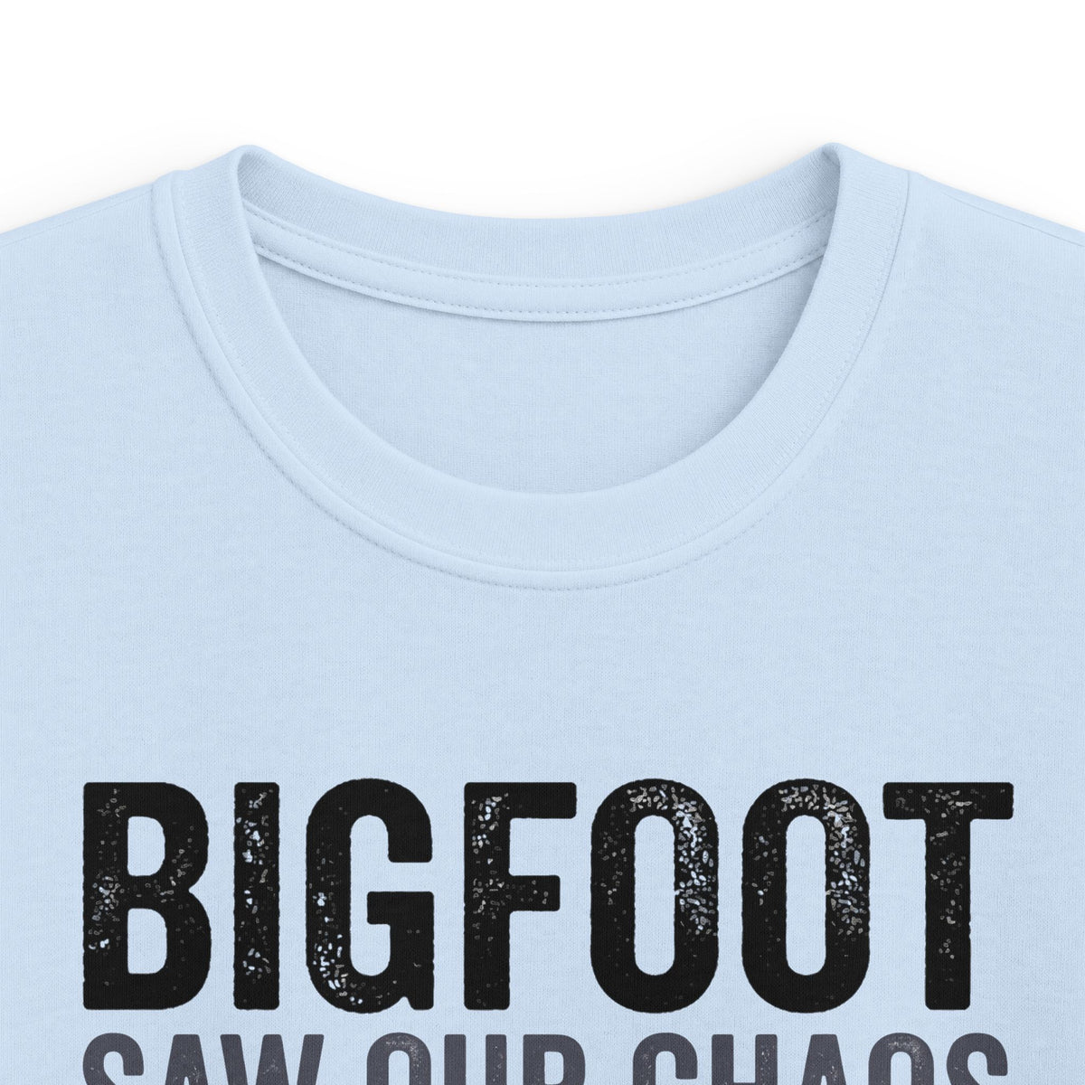 Bigfoot Saw Our Chaos — And Never Came Back Matching Kids T-Shirt