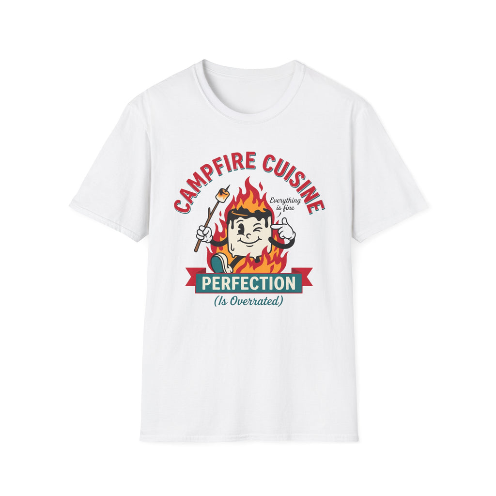 Campfire Cuisine — Perfection Is Overrated T-Shirt