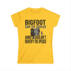 Bigfoot Saw The Toddler — And Couldn't Identify The Species Matching Women T-Shirt