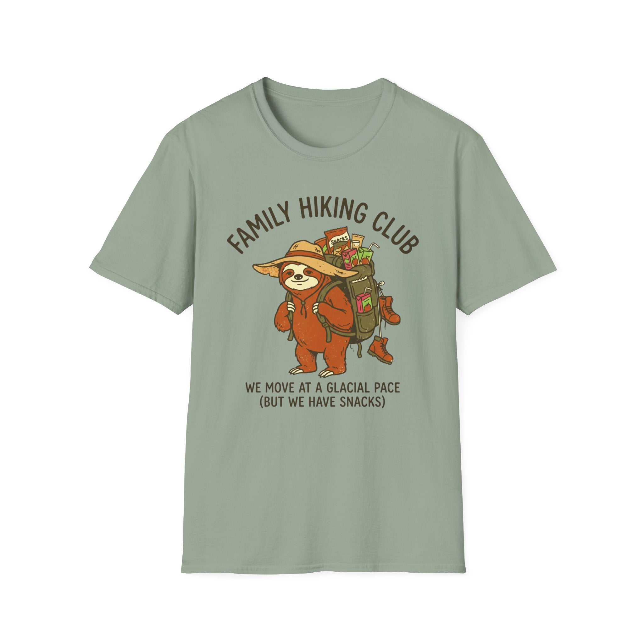 Family Hiking Club —  We Move at a Glacial Pace (But We Have Snacks) T-Shirt