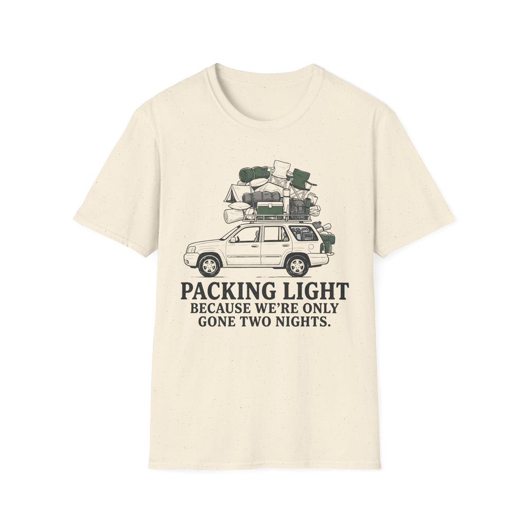 Only Gone Two Nights T-Shirt