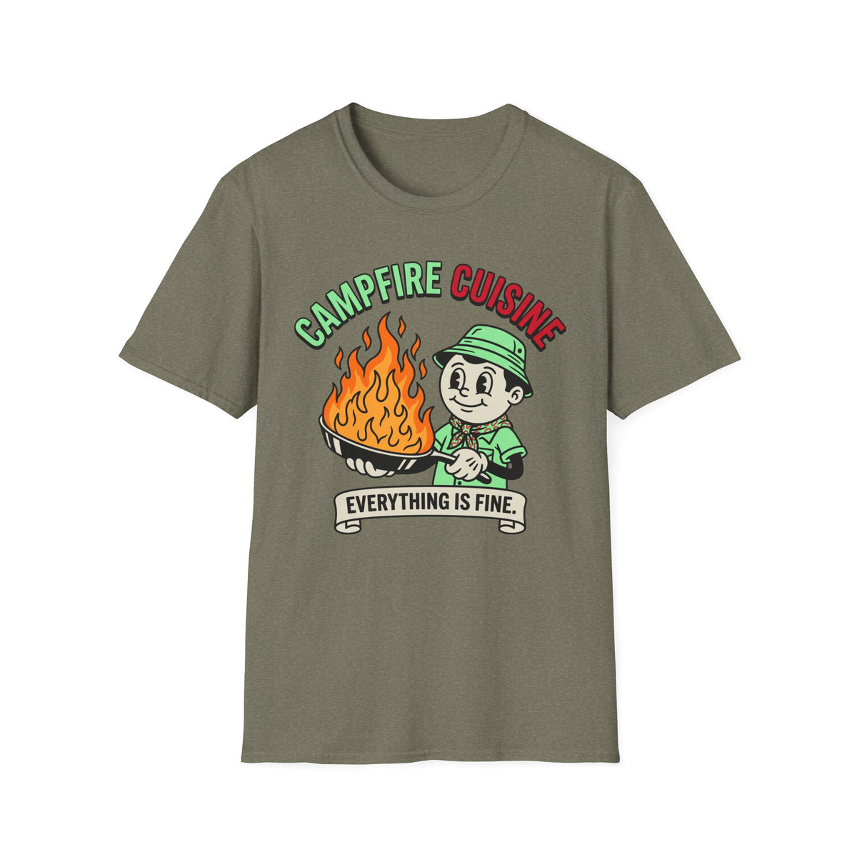 Campfire Cuisine — Everything Is Fine T-Shirt