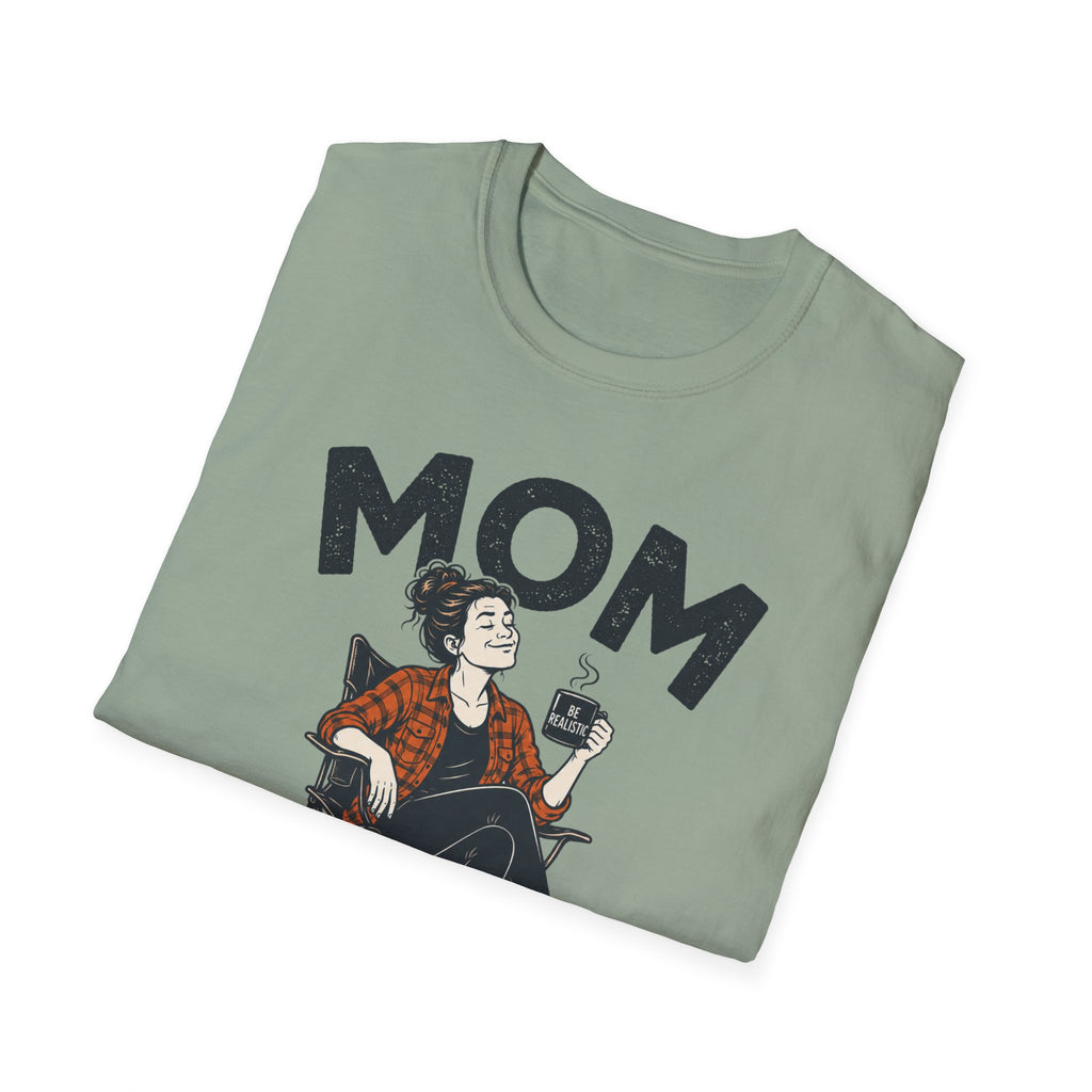Mom — Director of Realistic Expectations Matching T-Shirt