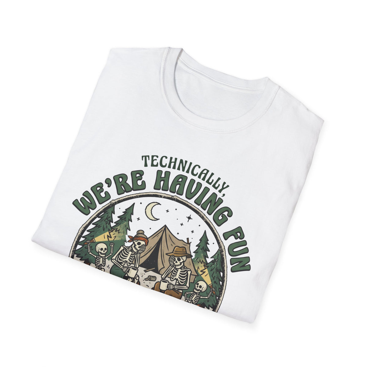 Technically We're Having Fun With Skeleton T-Shirt