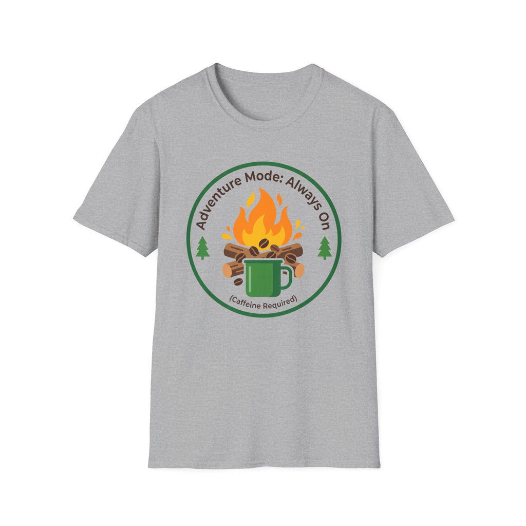 Adventure Mode — Always On (Caffeine Required) T-Shirt